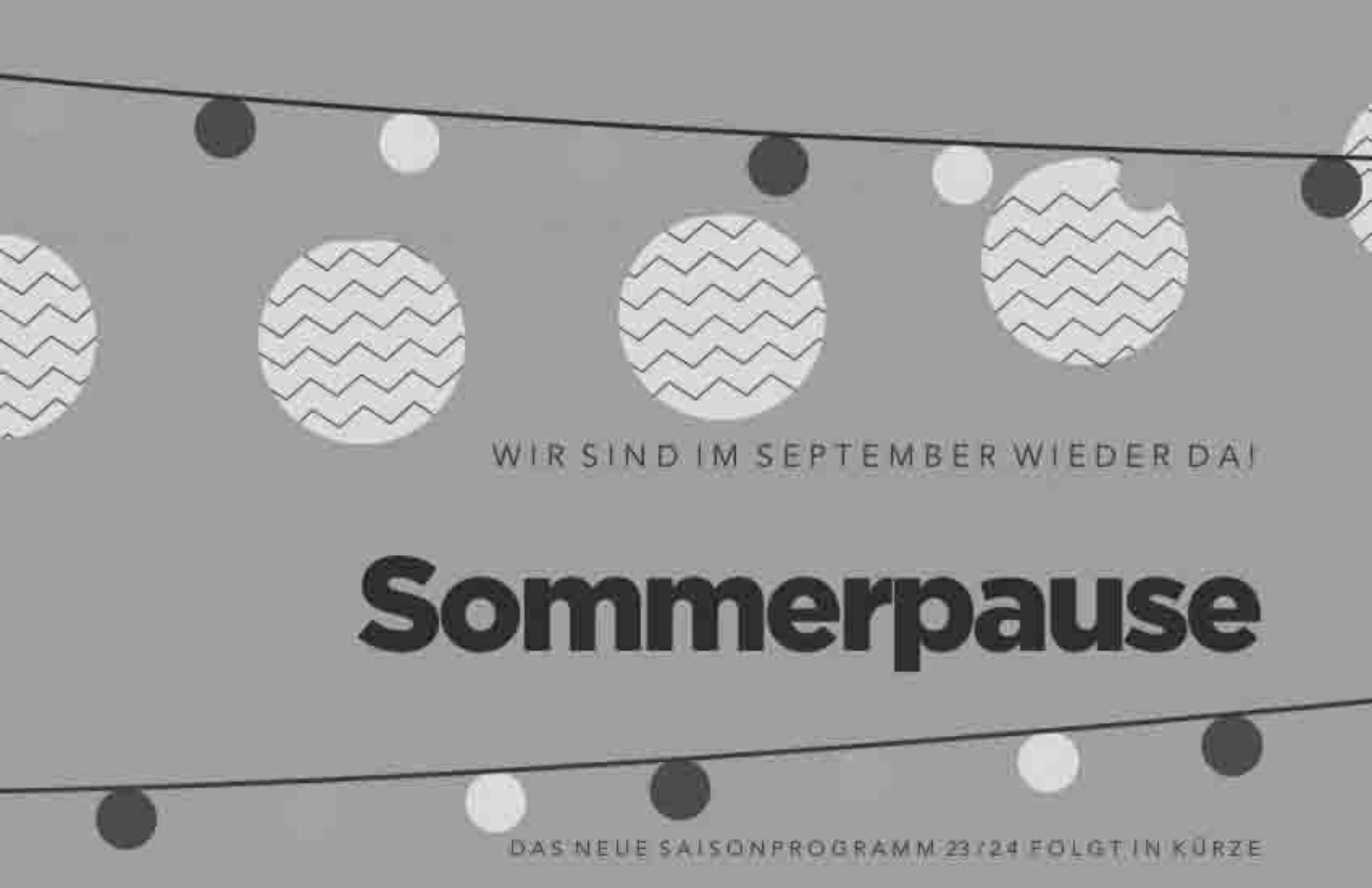 Thumbnail Sommerpause TADL2023sw